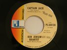 Ken Jensen Quartet 45 CAPTAIN JACK / ALAN ROCK    Pacific Jazz VG++