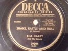 BILL HALEY on DECCA 29204 - Shake Rattle & Roll 1954 Rock & Roll 78 E