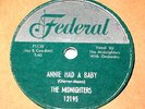 Annie had a baby / She's the one    The Midnighters   on  FEDERAL   1954   78