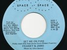 FRANKY & JAMO Set Me On Fire SPACE Obscure Miami Modern Soul Disco 70s 45 Hear