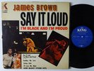 JAMES BROWN Say It Loud - I'm Black & I'm Proud LP on King