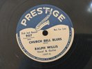 78 RPM BLUES Ralph Willis Church Bell Blues/Tell Me Pretty Baby Pres 907 E