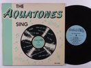 AQUATONES Sing LP on Fargo