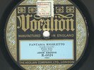 John Amadio flute solo: Fantasia Rigoletto / Wind in the trees  Vocalion 78 rpm