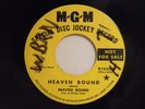 Heaven Bound dj 45 HEAVEN BOUND / WE'LL MAKE MUSIC   MGM VG+ rock