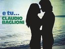 BAGLIONI CLAUDIO E TU... VINILE LP (REMASTERED 192KHZ) NUOVO SIGILLATO