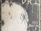 D.R.I. 12' Dirty Rotten LP 22 Songs