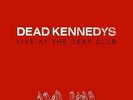 Dead Kennedys-Live at the deaf club  Vinyl / 12