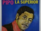 Pipo y la Superior con Victor Bodon 