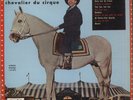 Luis MARIANO Chevalier du Cirque French 10