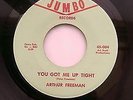 Arthur Freeman - You Got Me Up Tight - Jumbo - Ex to M- : Original Northern Soul