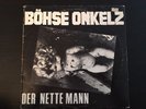 Vinyl - Böhse Onkelz - Der nette Mann, original Firstpress