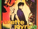 Roxette - Joyride (LP, Album) Vinyl Schallplatte - 128795