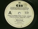 BOB DYLAN:Tight Connection To My Heart.RARE Aussie/OZ PROMO 7
