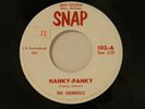The Shondells 45 HANKY PANKY / THUNDERBOLT  1st press Snap VG+ TO VG++Michigan