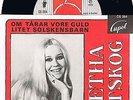 ABBA- AGNETHA FÄLTSKOG OM TÅRAR VORE GULD/ LITET SOLSKENSBARN 1970 CUPOL CS264