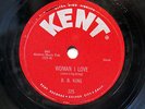 BB KING-WOMAN I LOVE /A LONELY LOVER'S PLEA ON KENT R&B BLUES 78RPM-EX-