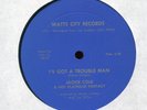 JACKIE COLE I've Got a Trouble Man Watts City Soul Funk 12