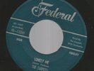 DOOWOP R&B bw/ JUMP-  CARPETS -  LONELY ME  -HEAR BOTH- 1956 FEDERAL