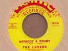 THE LOVERS: Without A Doubt 45 Frantic northern soul hear