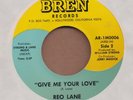 REO LANE: Give Me Your Love 45 Bren Xover Ricky Lance hear