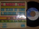 Claude Francois 45t le nabout twist -languette -original