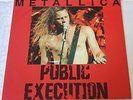METALLICA - public execution - 2 LP, 1992, limited, unofficial