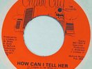 CURTIS How Can I Tell Her CHARM CITY #1932 45 modern soul VG++ 7”