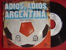 UDO JURGENS*JUAN FOROFO  Argentina SPAIN PROMO 45*WORLD CUP FOOTBALL 78 FIFA