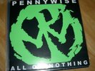 Pennywise - All or nothing (Ignite, Nofx, Rancid)