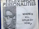 TELEVISION PERSONALITIES Where's Bill Grundy Now? 7