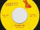 Second Edition-To Keep You/Life Is... on Scotty 67 MN angelic jangle popsike gem