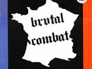 LP Brutal combat : L'enfer c'est le paradis ( French Punk OI RAC )