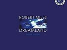 Robert Miles Dreamland: Deluxe Edition deluxe Vinyl 2 LP + CD NEW sealed