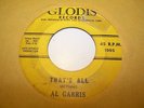 AL GARRIS-THAT'S ALL/I WONDER-GLODIS 1005-R+B SOUL MOD ROCKER 45