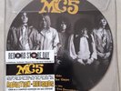 MC5 I Can Only Give You Everything  RSD 2017 7'' PICTURE DISC 154/500 IN HAND