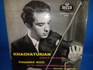 LXT 5259 *O/S* 1ST *RUGGIERO RICCI* KHACHATURIAN VIOLIN CTO* FISTOULARI* NM