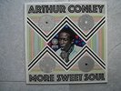 ARTHUR CONLEY MORE SWEET SOUL, 1969, LP