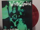 WHITE ZOMBIE Gods on Voodoo Moon Blood 7