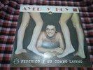 Federico y Su Combo latino LP PRESS COLOMBIA Ayer y Hoy 1977 Salsa Guaguanco
