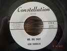 NORTHERN SOUL ; GENE CHANDLER / MR BIG SHOT .. ( CONSTELLATION 70s )