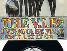 THE V.I.P.´S * I Wanna Be Free * deutsche Beat Single