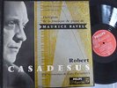 ROBERT CASADESUS / RAVEL piano music / PHILIPS minigroove