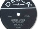 BILL HALEY & His Comets Rock'n Roll 78 RPM Record. Skinny Minnie
