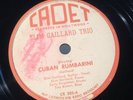 Cadet 78 RPM Slim Gaillard Trio - Cuban Rumbarini 203 V++