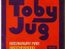 TOBY JUG 45 French PS Brotherhood Raw Heavy Psych Mover Listen Hear ?