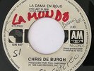 CHRIS DE BURGH • lady in red •  45 • MEXICO PROMO • MONO / STEREO