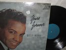 BILLY WARD & HIS DOMINOES  LIBERTY LP FOREVER YOURS LRP-3083 MONO E+