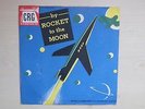 CRG Records The CHILDREN'S RECORD GUILD  BY ROCKET TO THE MOON 10