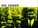 Roy Haynes, Phineas Newborn...-We Three  Vinyl / 12